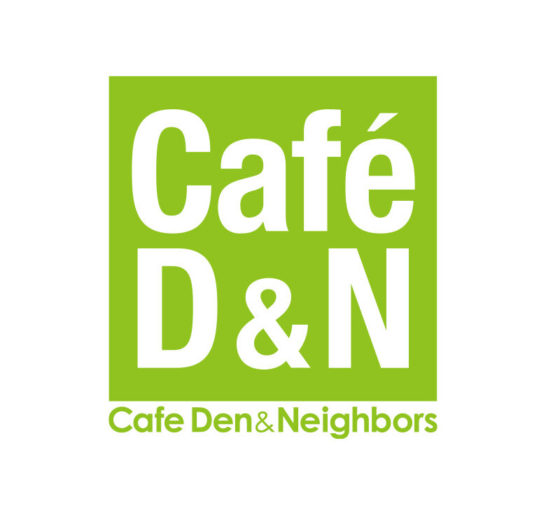 Cafe Den & Neighbors（カフェデン&ネイバーズ）